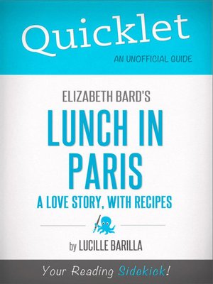 cover image of Quicklet on Elizabeth Bard's Lunch in Paris